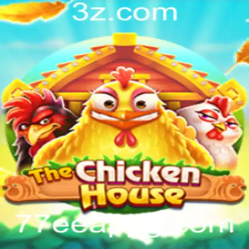 Descubra o Mundo Empolgante de TheChickenHouse: Um Mergulho Completo no Novo Jogo da 77ee App
